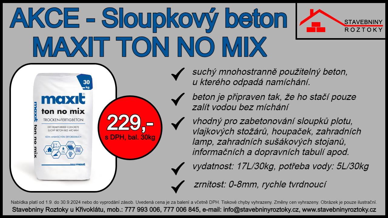 Sloupkový beton MAXIT TON NO MIX v akci za 229,-kč Stavebniny Roztoky