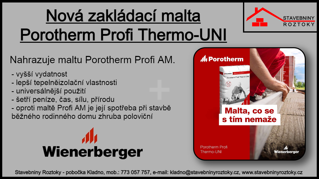 Nová zakládací malta Porotherm Profi Thermo-UNI  stavebniny Roztoky pobočka Kladno
